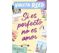 Si Es Perfecto, No Es Amor / If It's Perfect, It's Not Love (Ficción)