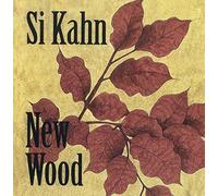 Si Kahn - New Wood