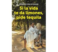Si la vida te da limones, pide Tequila