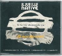 Si la vie demande ca (12 Inch Remixes, 4 versions, 1993)