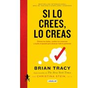 Si Lo Crees, Lo Creas (Edición Cantos Pintados / Believe It to Achieve It (Sprayed Edges Edition)