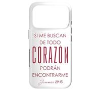 Si me buscan de todo corazón, podrán encontrarme. Case for iPhone 17 Pro
