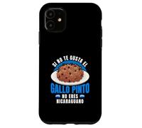 Si No Te Gusta Gallo Pinto No Eres Nicaraguano Pride Case for iPhone 11