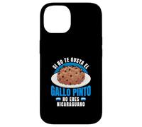 Si No Te Gusta Gallo Pinto No Eres Nicaraguano Pride Case for iPhone 14