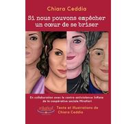 Si nous pouvons empêcher un cœur de se briser: En collaboration avec le centre antiviolence InRete de la coopérative sociale Mirafiori