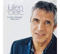 Julien Clerc - Si On Chantait 1980-2017 [VINYL]
