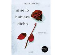 Si Se Lo Hubiera Dicho / If Only I Had Told Her