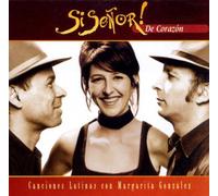 Si Senor - De Corazon
