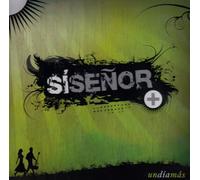Si Senor - Un Dia Mas