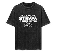 Si SES Pas Sur Strava Il Avait Aucune Arriver Unisex T-Shirt Graphic Top Printed Tee Mens Black Shirt XL