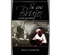 Si Sos Brujo: A Tango Story [DVD] [2005] [Region 1] [US Import] [NTSC]