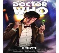 Si Spurrier Doctor Who: The Eleventh Doctor: The Sapling Vol. 1: Growth Si Spurrier Multicolor