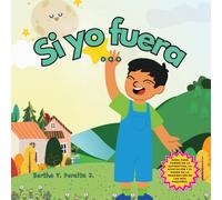 Si yo fuera...