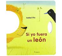 Si yo fuera un león (Pequeñológuez)