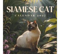 Siamese Cat Calendar 2027: A Year of Elegant Beauty, Graceful Charm, and Playful Personalities