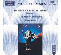 Siamese Classical Music Vol. 5 (Mahori Orchestra, Naam)