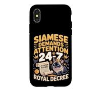 Siamese Demands Attention 24/7 Royal Decree Case for iPhone X/XS