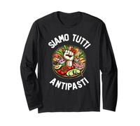 Siamo Tutti Antipasti Humour engagé Cuisine italienne Long Sleeve T-Shirt