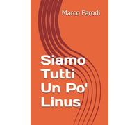 Siamo Tutti Un Po' Linus