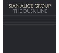 Sian Alice Group - Dusk Line