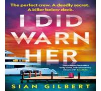 Sian Gilbert I Did Warn Her Paperback Book Sian Gilbert Multicolor