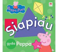 Siapiau gyda Peppa| Peppa Pinc | Llyfr Cymraeg | Welsh board book | 'Peppa Pig: Shapes with Peppa' is the English title | enjoy reading Peppa in Welsh! |for young children 18 months plus