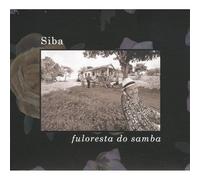 Siba - Fuloresta Do Samba