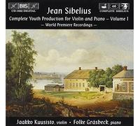 Sibelius: Complete Youth Production for Violin and Piano, Vol.1