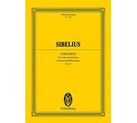 Sibelius: Concerto: For Violin and Orchestra by Jean Sibelius (English) Paperbac