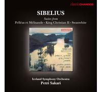 SIBELIUS: SUITES - PELL‚AS ET M‚LISANDE; KING CHRISTIAN II; SWANWHITE NEW CD