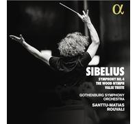 Santtu-Matias Rouvali - Sibelius: Symphony No. 4 - The Wood Nymph - Valse Triste