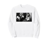 Siberian Huskies Street Gang Fish eye Open The Door Sweatshirt