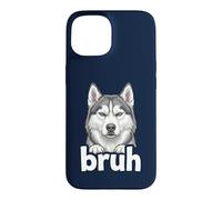 Siberian Husky Bruh Funny Dog Lover Meme Drama Art Tee Case for iPhone 15