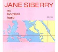 Siberry, Jane - No Borders Here