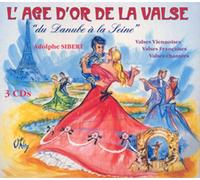 Compilation - L'Age D'Or De La Valse - Du Danube A La Seine