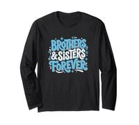 Sibling Brothers Sisters Forever Kin Long Sleeve T-Shirt