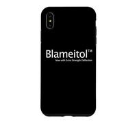 Sibling Drug Blameitol Funny Not My Fault Blaim It All Case for iPhone XS Max