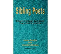 Sibling poets: Travels through two lives - fairy path to ha-ha