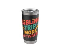 Sibling Trip Mode Activated Travel Adventure Tee Stainless Steel Insulated Tumbler