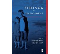 Siblings in Development: A Psychoanalytical View: