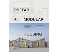 Sibylle Kramer - Prefab Modular Housing back again - and better th - C245z
