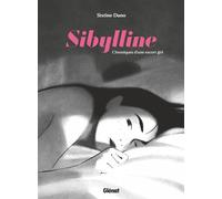 Sibylline – Chroniques d'une escort girl: Chroniques d'escort girl – Glénat