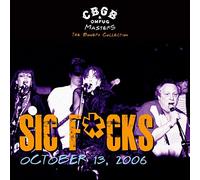 Sic F*Cks - Live At Cbgb