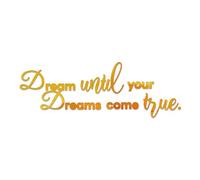 Sicheii Dream Until Your Dreams Come True Wall Decals, Peel and Stick Acrylic Mirror Wall Stickers for Bedroom Living Room, Motivational Wall Decor, Inspirational Quote Saying (Gold)