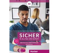 Sicher in Alltag und Beruf: Medienpaket B2 CDs (4) & DVD