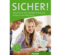 Sicher! in Teilbanden: Kurs- und Arbeitsbuch C1.1 Lektion 1 -6 mit Audio-CD zu: Deutsch als Fremdsprache