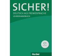 Sicher!: Lehrerhandbuch C1 (Paket Lehrerhandbuch C1.1 + C1.2)