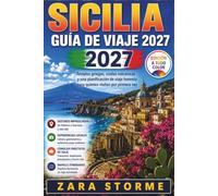 Sicilia Guía de Viaje 2027: Templos griegos, costas volcánicas y una planificación de viaje honesta para quienes visitan por primera vez