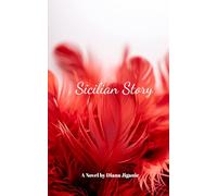 Sicilian Story: A Novel