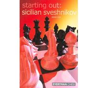 Sicilian Sveshnikov (Starting Out Series)